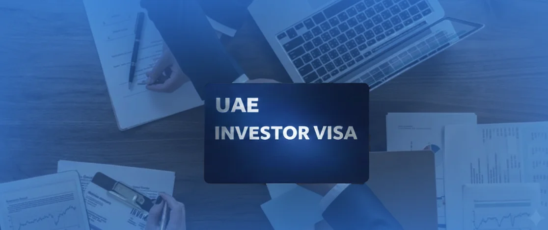 How to get an investor visa in Dubai