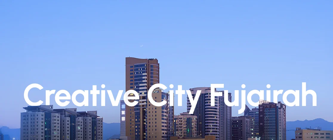 How to start a business in Fujairah Creative City
