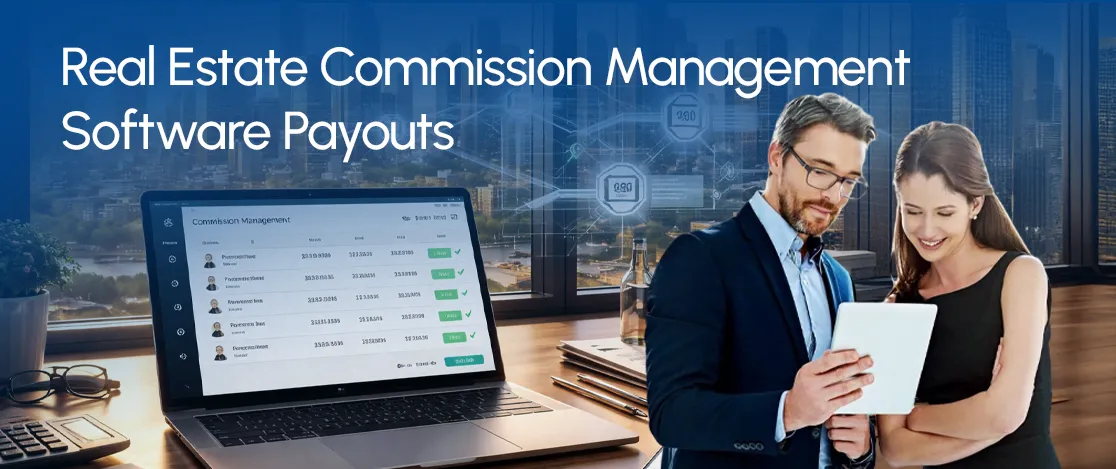10 best real estate commission management software to streamline payouts & compliance (2026)