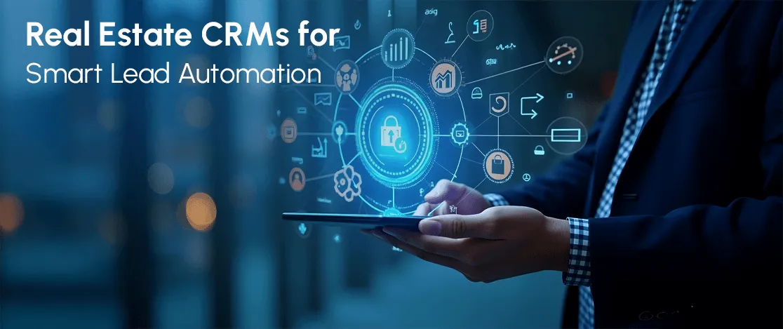 Best Real Estate CRM with Property Portals 