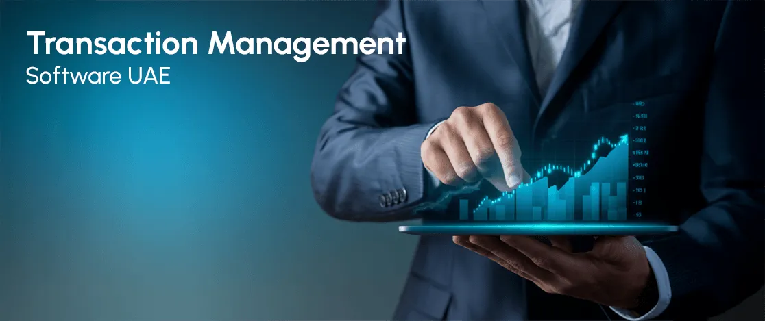 best real estate transaction management software UAE