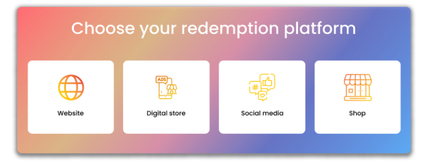 Choose redemption platform